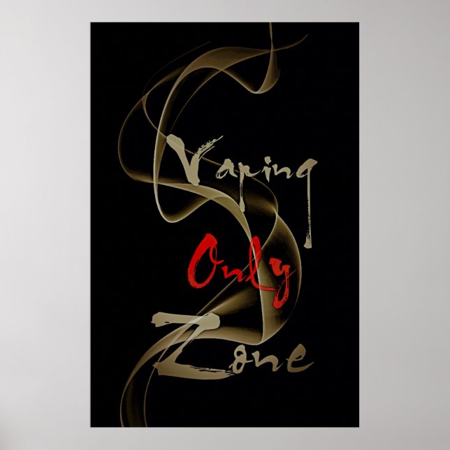Nur Zone Vape Rauchschnecke-Halbglossposter Poster (Vorne)