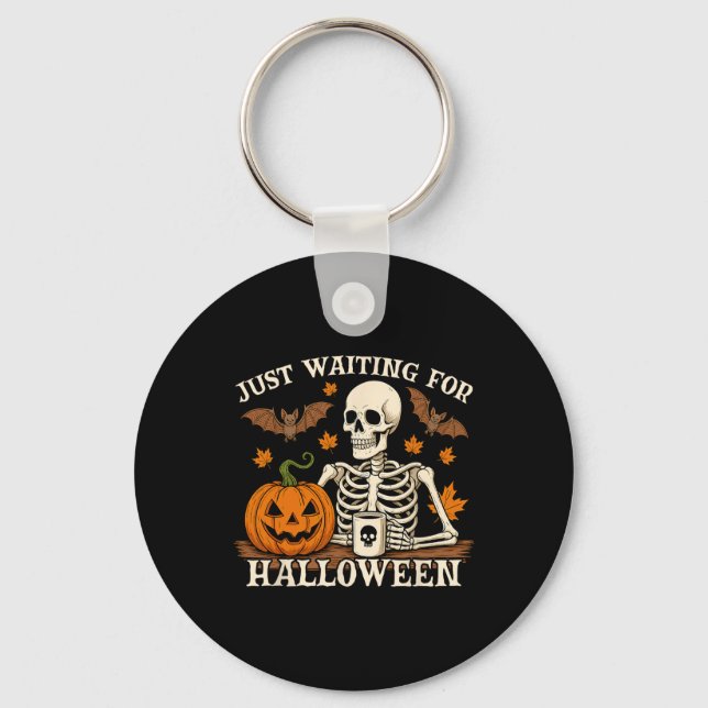 Nur zu Halloween Jack oder Lantern Skeleto Gewarte Schlüsselanhänger (Vorderseite)