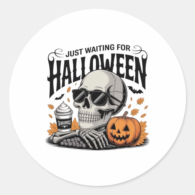 Nur zu Halloween Skelettkaffee Jack Gewartet oder Runder Aufkleber (Vorderseite)