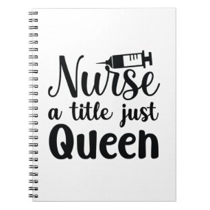 Nurse Art Nurse ein Titel Just Queen Notizblock