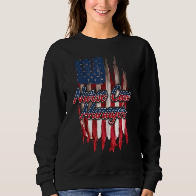 Nurse Case Manager RN Management 24 Sweatshirt (Vorderseite)