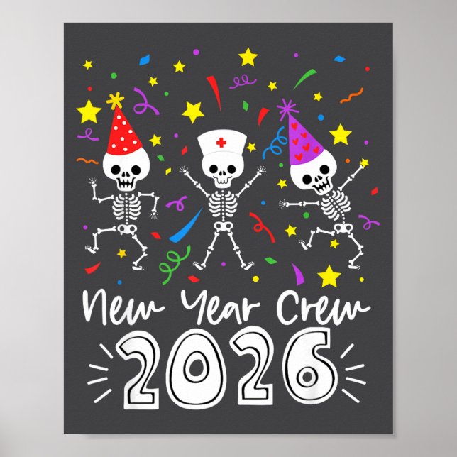 Nurse Dancing Skeleton New Year Crew 2026 Funny Er Poster (Vorne)
