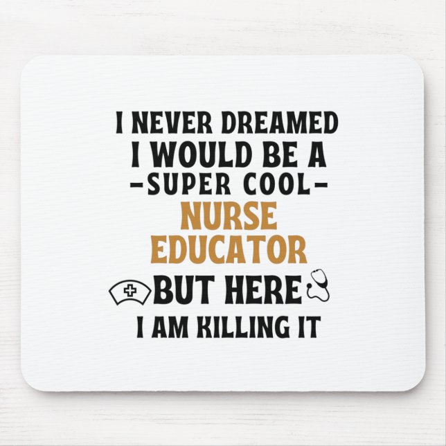 NURSE EDUCATOR MOUSEPAD (Vorne)
