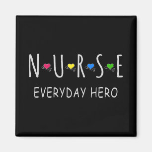 Nurse Everyday Hero Magnet