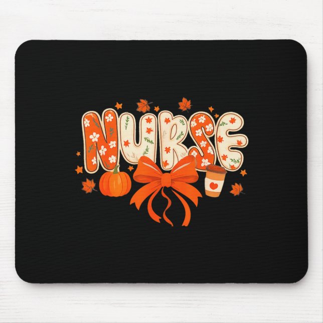Nurse Fall Autumn Pumpkin Sce Coffee Thanksgiving  Mousepad (Vorne)