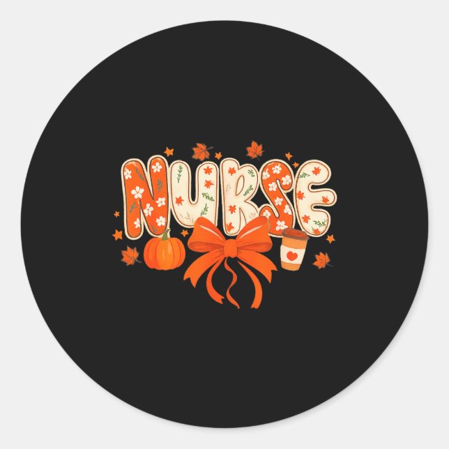 Nurse Fall Autumn Pumpkin Sce Coffee Thanksgiving  Runder Aufkleber (Vorderseite)