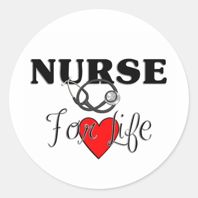 Nurse For Life Runder Aufkleber (Vorderseite)
