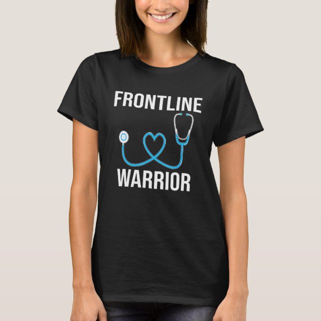 Nurse Frontline Warrior Proud Cna Healthcare Worke T-Shirt (Vorderseite)