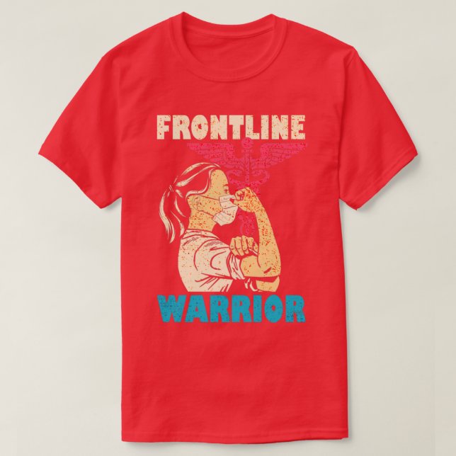 Nurse Frontline Warrior T-Shirt (Design vorne)