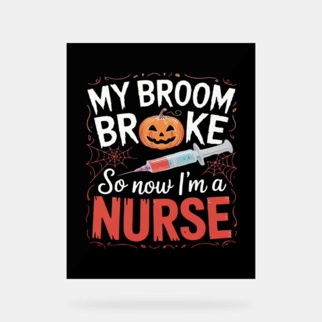 Nurse Funny Halloween Nursing Essential T - Shirt_ Acrylschild (Vorderseite)