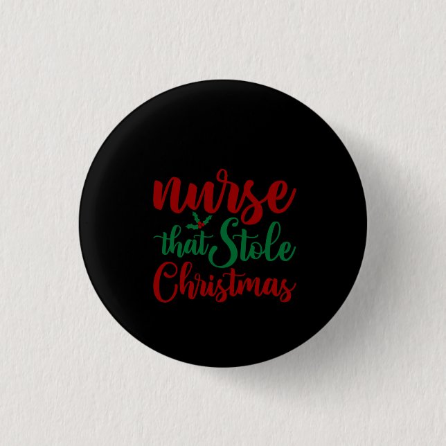 Nurse Geschenke Krankenschwester, die Weihnachten  Button (Vorderseite)