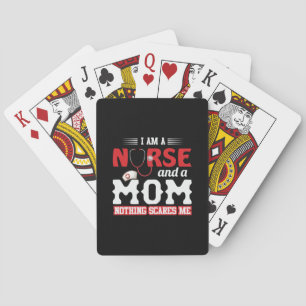 Nurse Gift   I Am A Nurse And A Mom Spielkarten