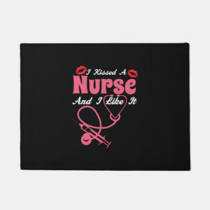 Nurse Gift I Kissed A Nurse And I Like It Fußmatte