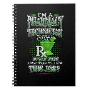 Nurse Gift I’m A Pharmacy Technician Notizblock