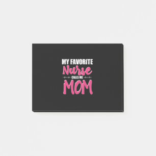 Nurse Gift   My Favorite Nurse Call Me Mom Post-it Klebezettel