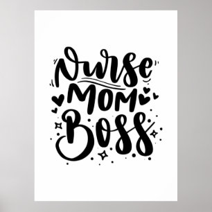 Nurse Gift Nurse Mama Boss Poster