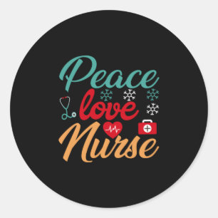 Nurse Gift Peace Love Nurse Runder Aufkleber