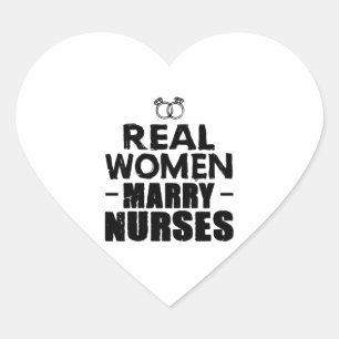 Nurse Gift Real Women heiraten Krankenschwestern Herz-Aufkleber