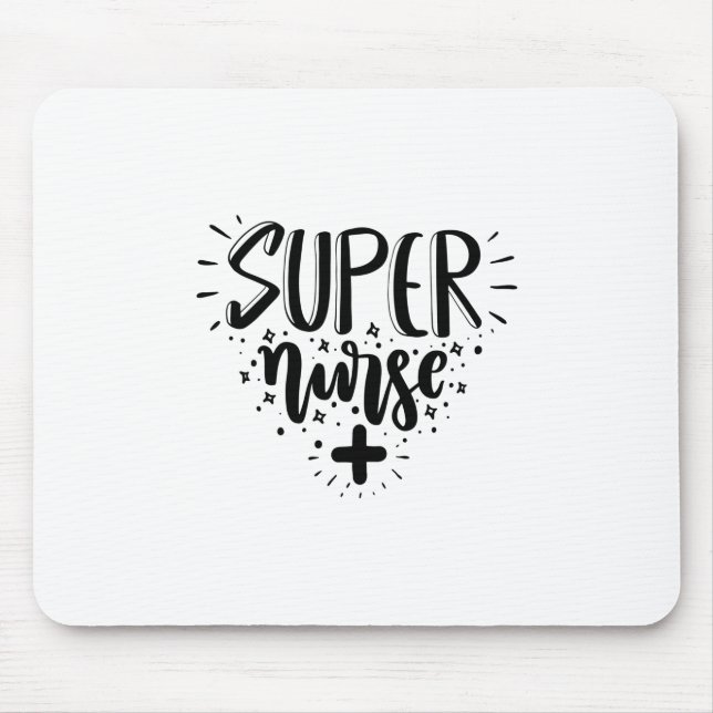 Nurse Gift Super Nurse Mousepad (Vorne)
