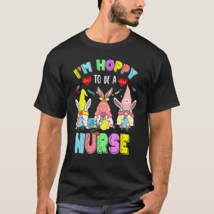 Nurse Gnomes Ostertag Bunny Eggs Rn Icu Cna 1 T-Shirt