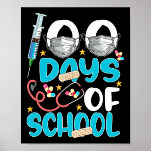 Nurse Happy 100 Days of School Celebration Outfit Poster