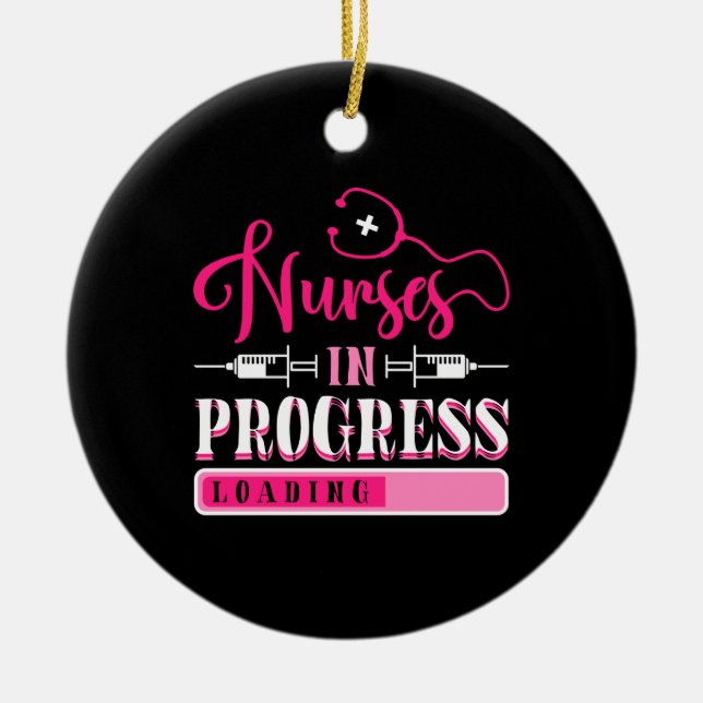 Nurse In Progress Nursing School Student Keramik Ornament (Vorne)