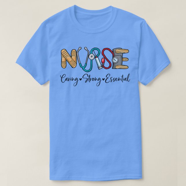Nurse Kümmerte starke, essenzielle Krankenversiche T-Shirt (Design vorne)