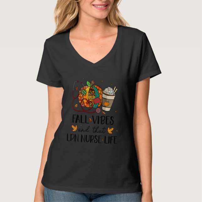 Nurse Leopard Pumpkin Fall Vibes And That LPN Nurs T-Shirt (Vorderseite)