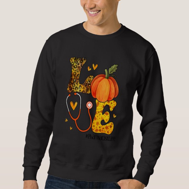 Nurse Leopard Pumpkin Thanksgiving Love Pharmacist Sweatshirt (Vorderseite)