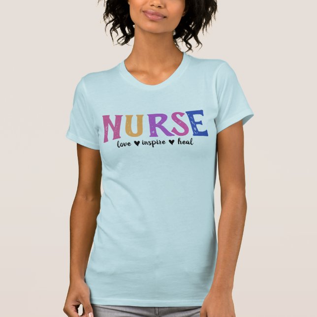 Nurse-Liebe Inspiriere Heilung T - Shirt (Vorderseite)
