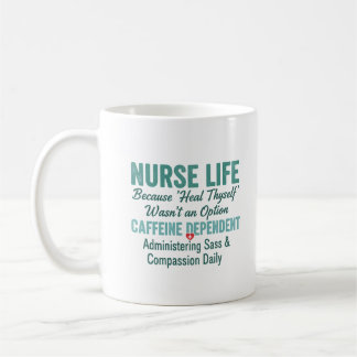 Nurse Life Caffeine Dependent Appreciation Gift Kaffeetasse