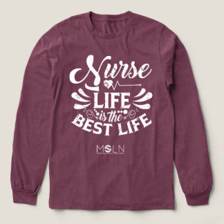 Nurse Life Dark Tri-Blend Long Sleeve T-Shirt Tri-Blend Shirt