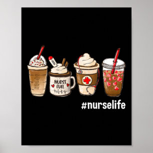 Nurse Life Funny Coffee Nurses Kraftstoff registri Poster