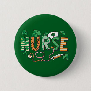 Nurse Life Nurse Day gibt St Patricks Day Button