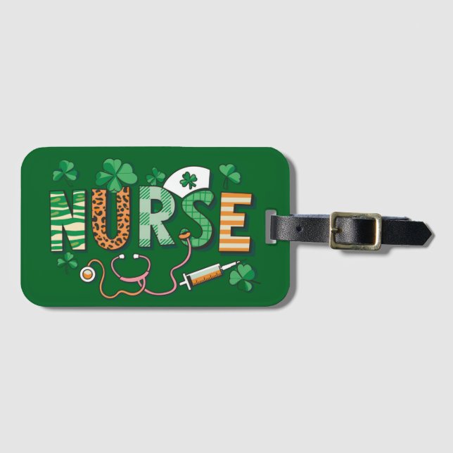 Nurse Life Nurse Day gibt St Patricks Day Gepäckanhänger (Vorderseite (Horizontal))