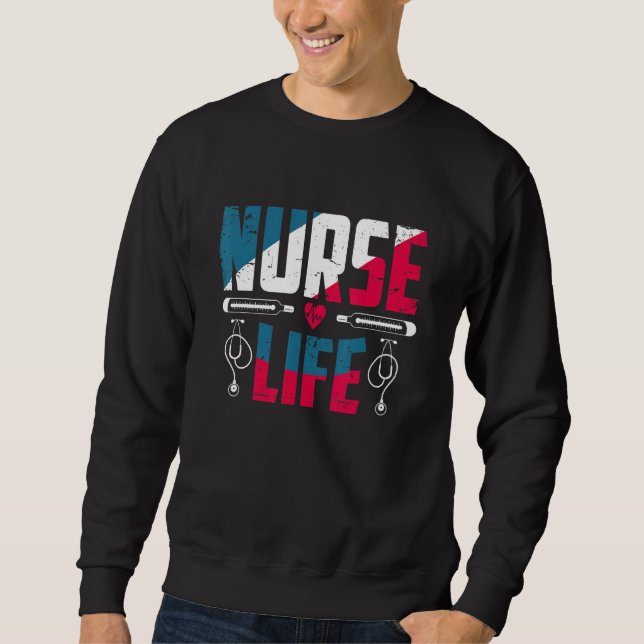 Nurse Life Rn Lpn Cna Healthcare Stethoscope Therm Sweatshirt (Vorderseite)