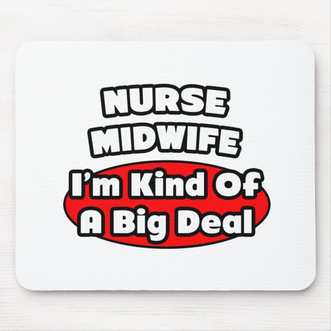 Nurse Midfrau .. Big Deal Mousepad (Vorne)