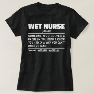 Nurse Noun Definition Children Care Funny Mama T-Shirt