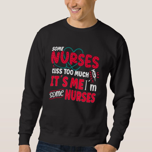 Nurse Nursing Clinic Medical Stuff Paramedic Medic Sweatshirt (Vorderseite)