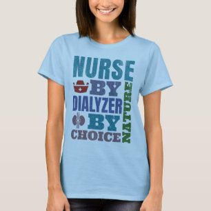 Nurse per Naturedialyse Nurse Nephrologie T-Shirt