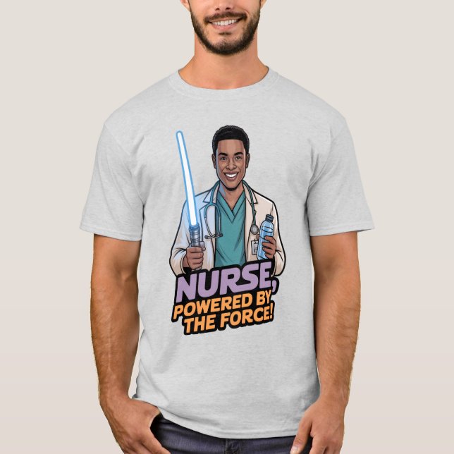 Nurse Powered by the Force  T-Shirt (Vorderseite)