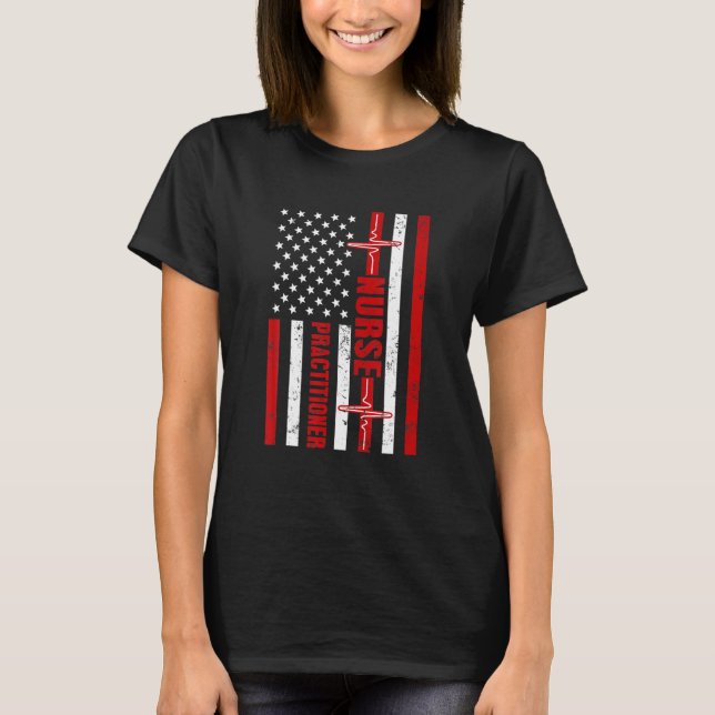 Nurse Practitioner US Flag Heartbeat Stet T-Shirt (Vorderseite)