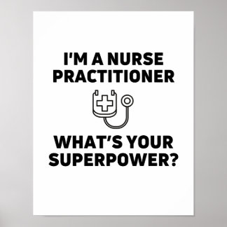 Nurse practitioner whats your superpower poster