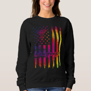 Nurse Prezeptor Us Flag Nursing Prezeptor Sweatshirt