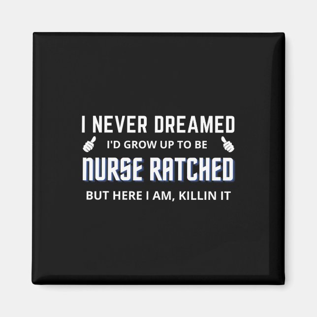 Nurse Ratched Funny Design Nursing Film Charakter Magnet (Vorne)
