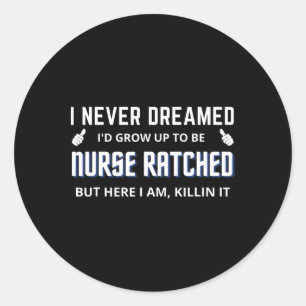 Nurse Ratched Funny Design Nursing Film Charakter Runder Aufkleber