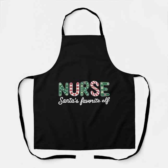 Nurse Santa's Lieblings Elf Life Nurse Day Geschen Schürze (Vorderseite)