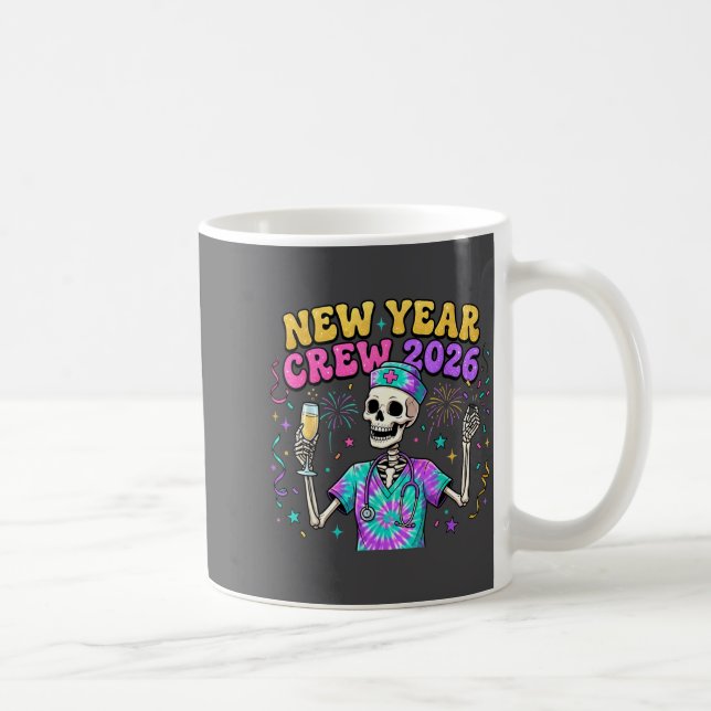 Nurse Skeleton New Year Crew 2026 Funny Er Icu Eve Kaffeetasse (Rechts)