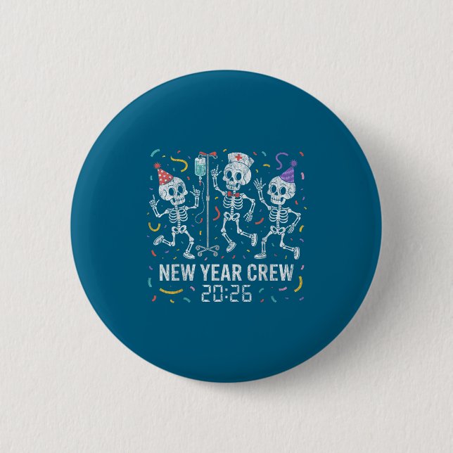 Nurse Skeleton New Year Crew 2026 Funny Er Icu Par Button (Vorderseite)