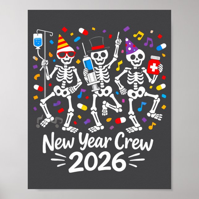 Nurse Skeleton New Year Crew 2026 Funny Er Icu Par Poster (Vorne)